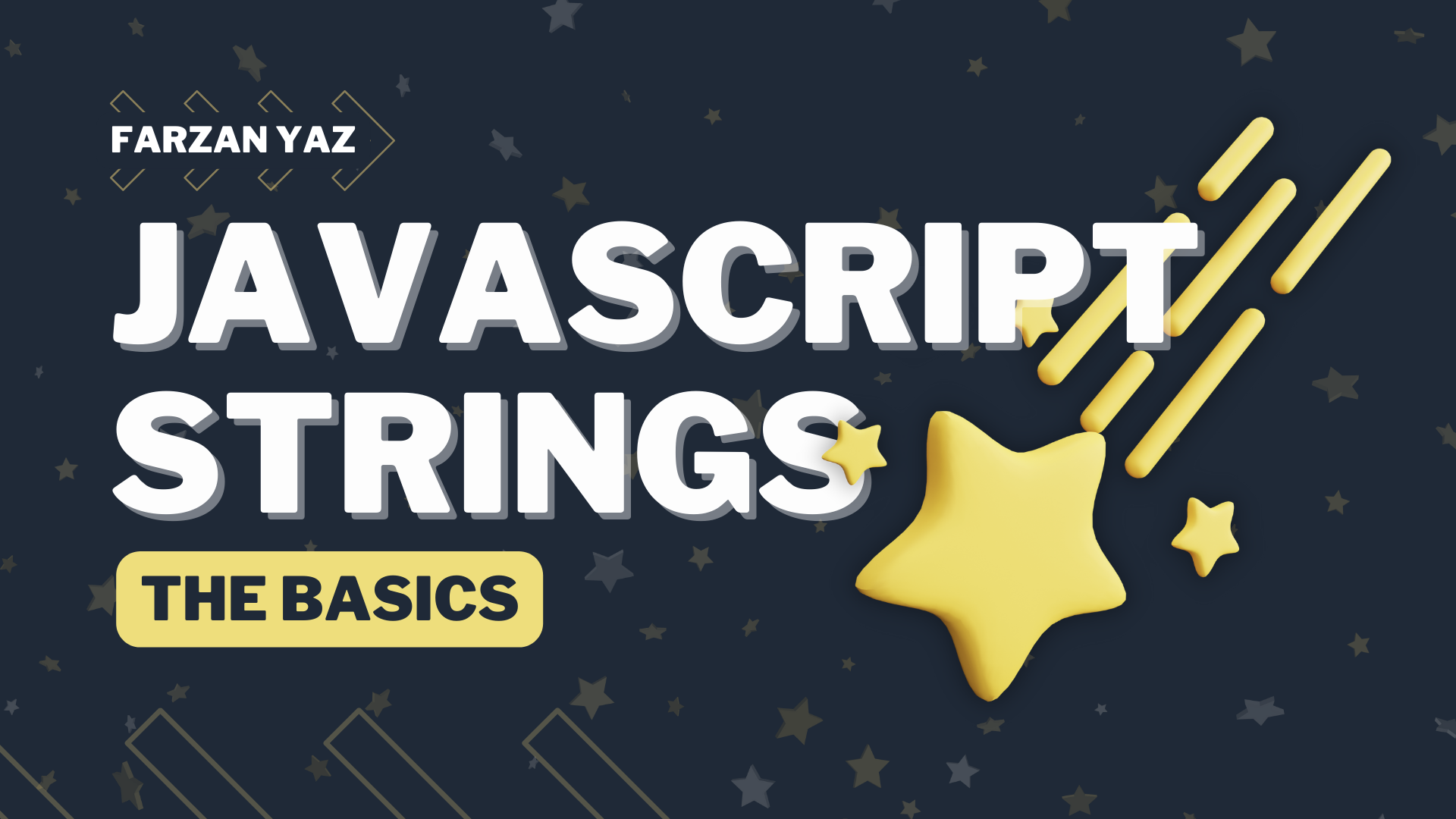 The Basics: JavaScript Strings - Farzan Yazdanjou